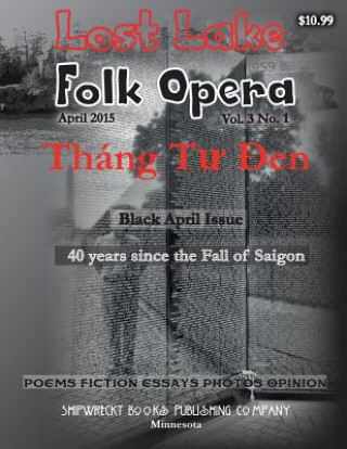 Książka Lost Lake Folk Opera Shipwreckt Books Publishing Company