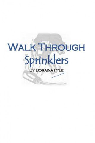 Carte Walk Through Sprinklers Doraina Pyle