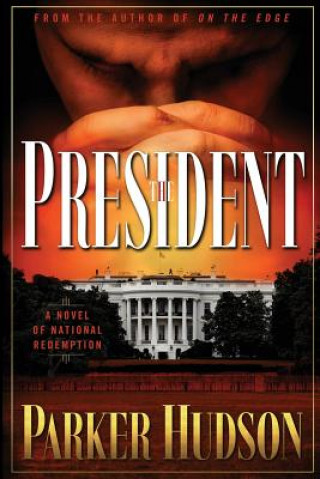 Книга The President Parker Hudson