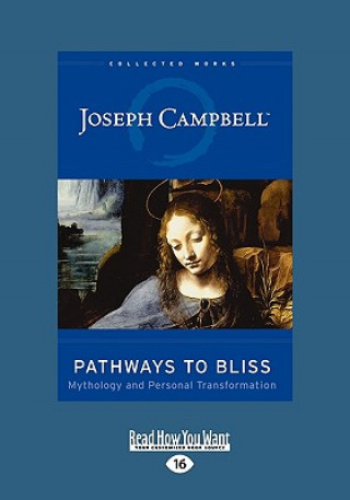 Книга Pathways to Bliss Joseph Campbell