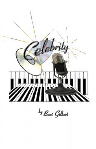 Knjiga Celebrity Bari Gilbert