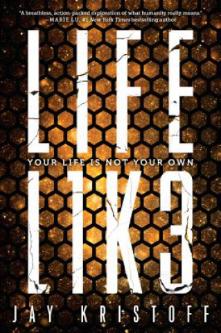 Книга LIFEL1K3 (Lifelike) Jay Kristoff