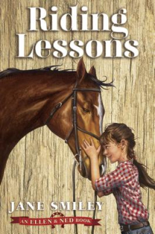 Könyv Riding Lessons (An Ellen & Ned Book) Jane Smiley