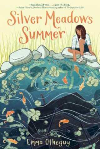 Kniha Silver Meadows Summer Emma Otheguy