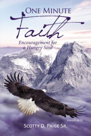 Kniha One Minute Faith: Encouragement for a Hungry Soul Thomas Nelson