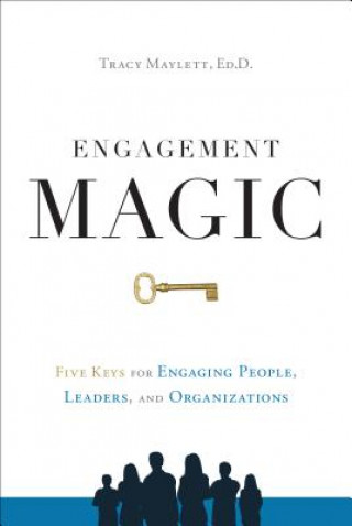Kniha Engagement Magic Tracy Maylett
