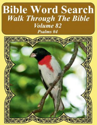 Βιβλίο Bible Word Search Walk Through The Bible Volume 82: Psalms #4 Extra Large Print T W Pope