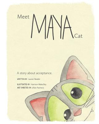 Książka Meet Maya Cat: A story about acceptance. Lauren Beader