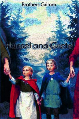 Buch Hansel and Gretel Brothers Grimm
