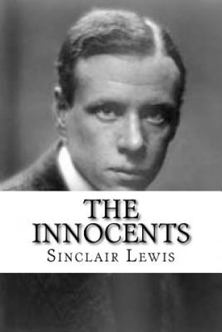 Kniha The Innocents Sinclair Lewis