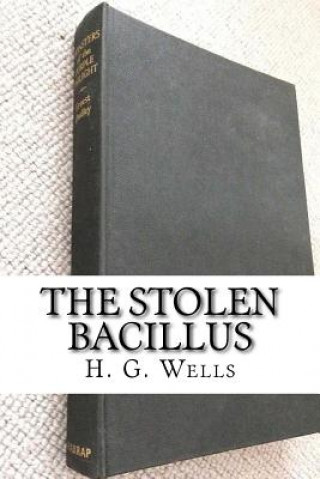 Książka The Stolen Bacillus H G Wells