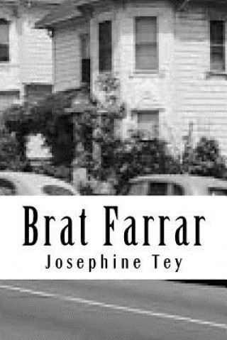 Kniha Brat Farrar Josephine Tey