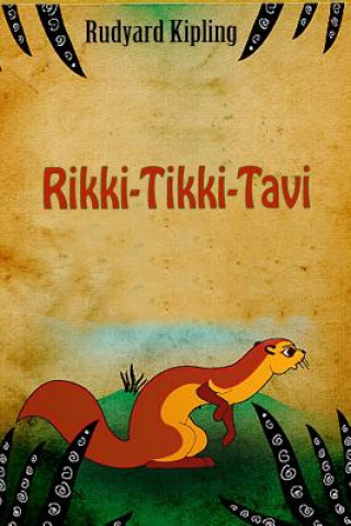 Kniha Rikki-Tikki-Tavi Rudyard Kipling