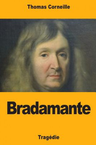 Kniha Bradamante Thomas Corneille