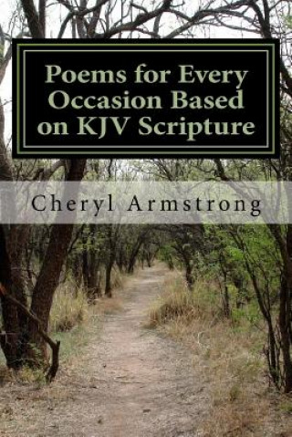 Książka Poems for Every Occasion Based on KJV Scripture Cheryl Armstrong