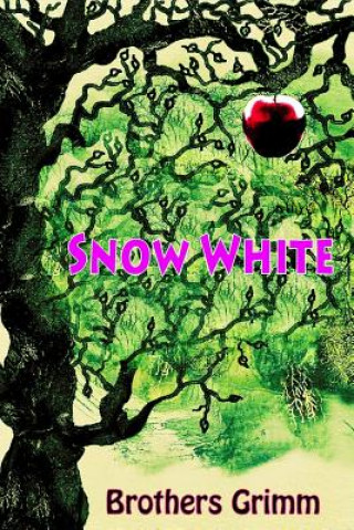 Książka Snow White Brothers Grimm