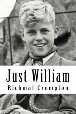 Książka Just William Richmal Crompton