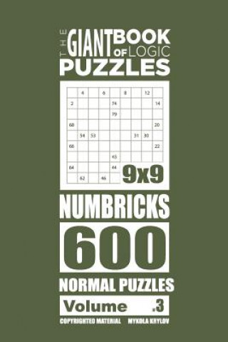 Livre Giant Book of Logic Puzzles - Numbricks 600 Normal Puzzles (Volume 3) Mykola Krylov