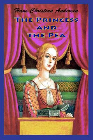Könyv The Princess and the Pea Hans Christian Andersen