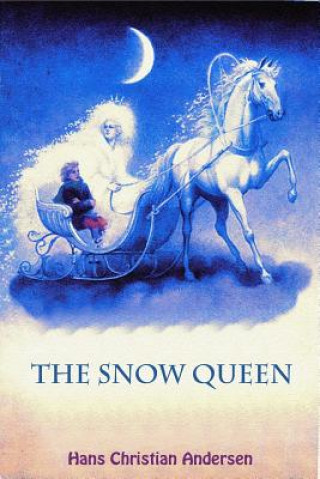 Книга The Snow Queen Hans Christian Andersen