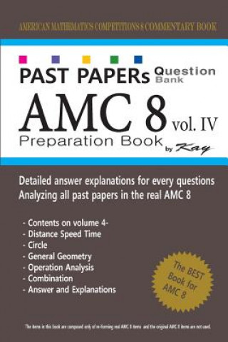 Kniha Past Papers Question Bank AMC8 [volume 4]: amc8 math preparation book Kay