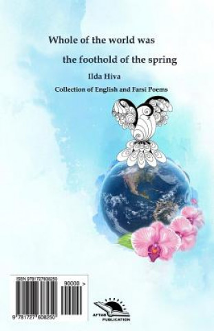 Carte Whole of the World Was the Foothold of the Spring: Prose-Poem Ilda Hiva