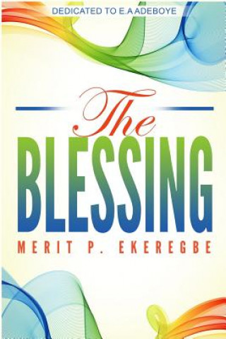 Knjiga Blessing Ekeregbe P Merit