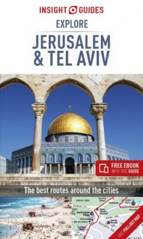 Book Insight Guides Explore Jerusalem & Tel Aviv (Travel Guide with Free eBook) GUIDES  INSIGHT