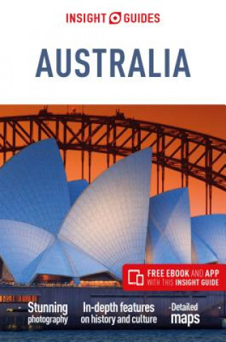 Könyv Insight Guides Australia (Travel Guide with Free eBook) GUIDES  INSIGHT