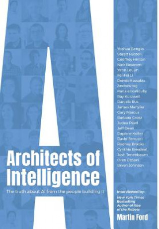 Kniha Architects of Intelligence Martin Ford