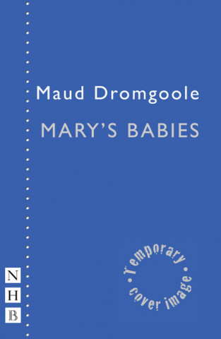 Kniha Mary's Babies Maud Dromgoole