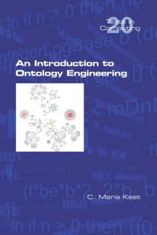 Kniha Introduction to Ontology Engineering C. Maria Keet