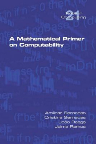 Knjiga Mathematical Primer on Computability Amilcar Sernadas
