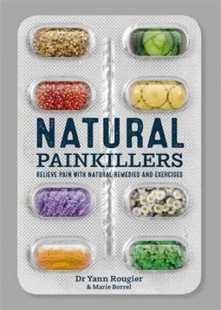 Könyv Natural Painkillers Yann Rougier