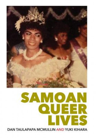 Kniha Samoan Queer Lives Yuki Kihara