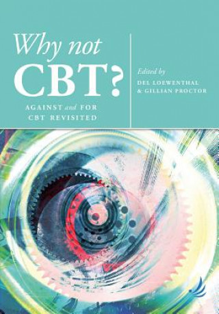 Book Why Not CBT? Del Loewenthal