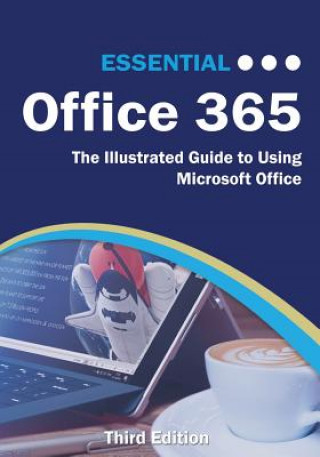 Könyv Essential Office 365 Third Edition Kevin Wilson