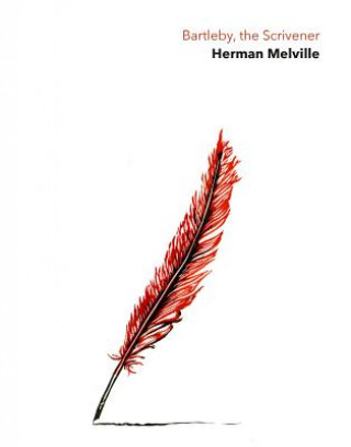 Kniha Scrivener Bartleby Herman Melville
