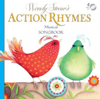 Libro Action Rhymes Musical Songbook [With CD (Audio)] Wendy Straw