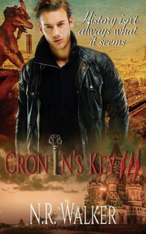 Kniha Cronin's Key III N R Walker
