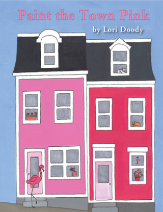 Carte Paint the Town Pink Lori Doody