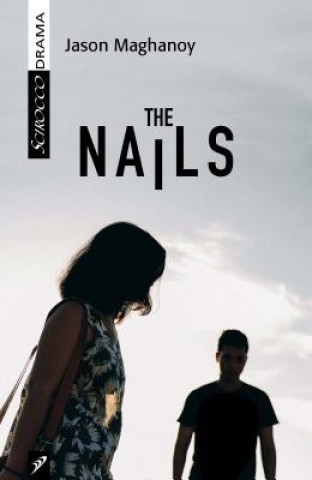 Книга The Nails Jason Maghanoy