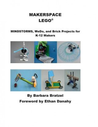 Kniha Makerspace Lego Barbara Bratzel