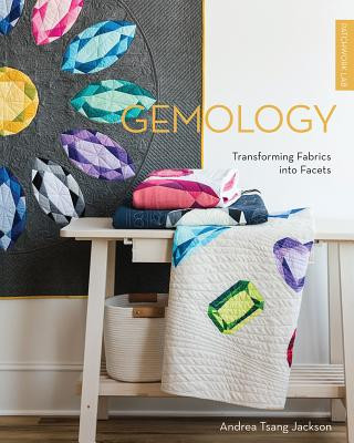 Kniha Patchwork Lab: Gemology ANDREA TSAN JACKSON