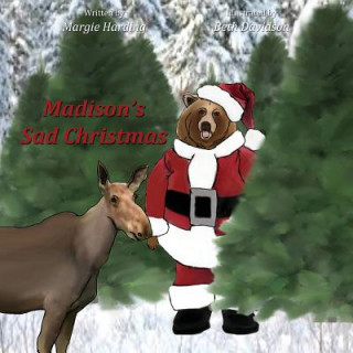 Kniha Madison's Sad Christmas Margie Harding