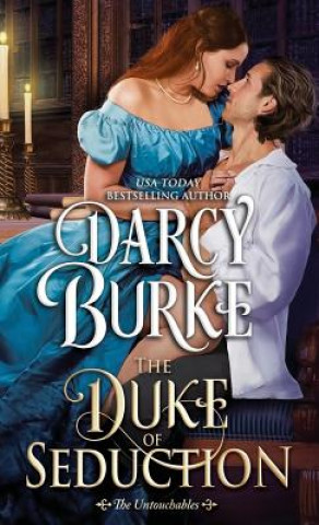 Knjiga Duke of Seduction Darcy Burke