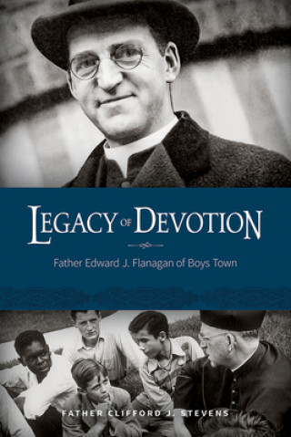 Buch Legacy of Devotion Father Clifford J. (Father Clifford J. Stevens) Stevens