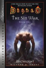 Carte Diablo: The Sin War, Book One: Birthright Richard A. Knaak