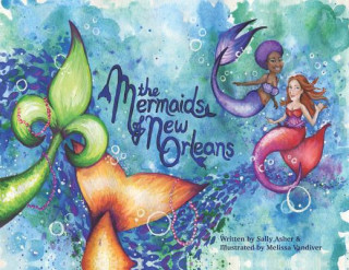 Книга The Mermaids of New Orleans Sally Asher