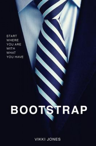 Kniha Bootstrap Vikki Jones